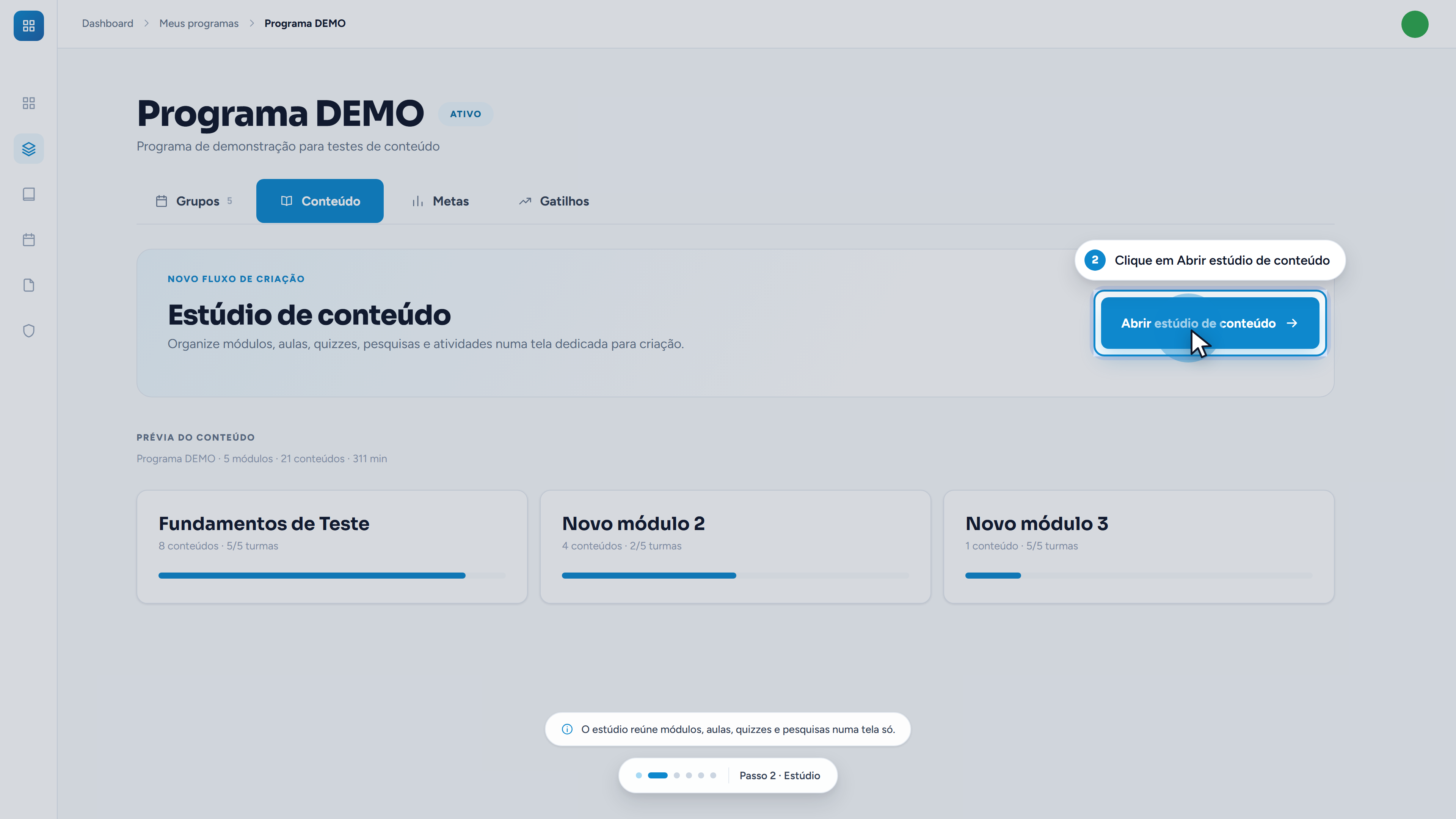 O botão Abrir estúdio de conteúdo, com a prévia dos módulos abaixo.